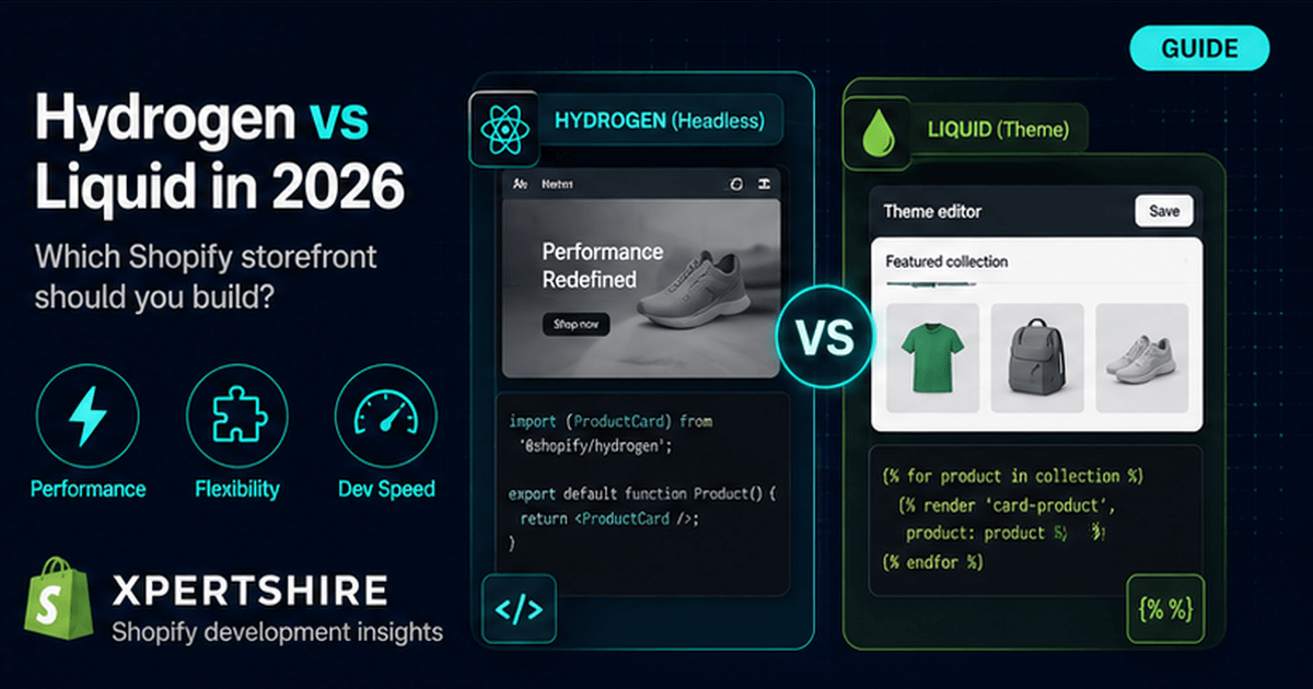 Hydrogen vs Liquid in 2026: Which Shopify Storefront Should You Build?