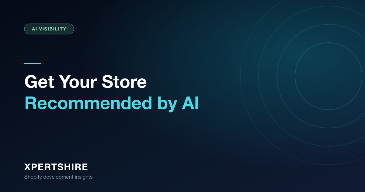 How to Get Your Shopify Store Recommended by ChatGPT, Gemini & Perplexity (2026)